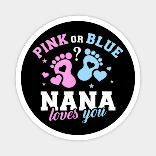 Gender reveal nana grandma Magnet